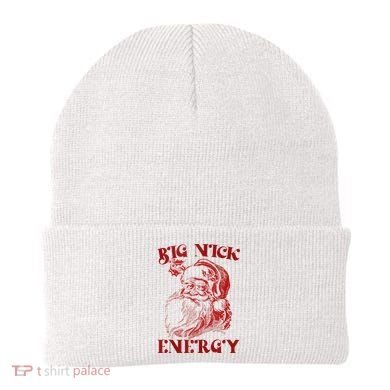 Big Nick Energy Funny Xmas Christmas Ugly Sweater Beanie