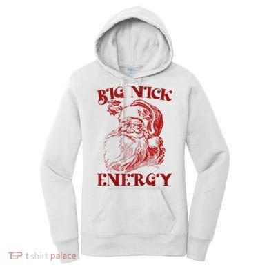 Big Nick Energy Funny Xmas Christmas Ugly Sweater Women's Hoodie