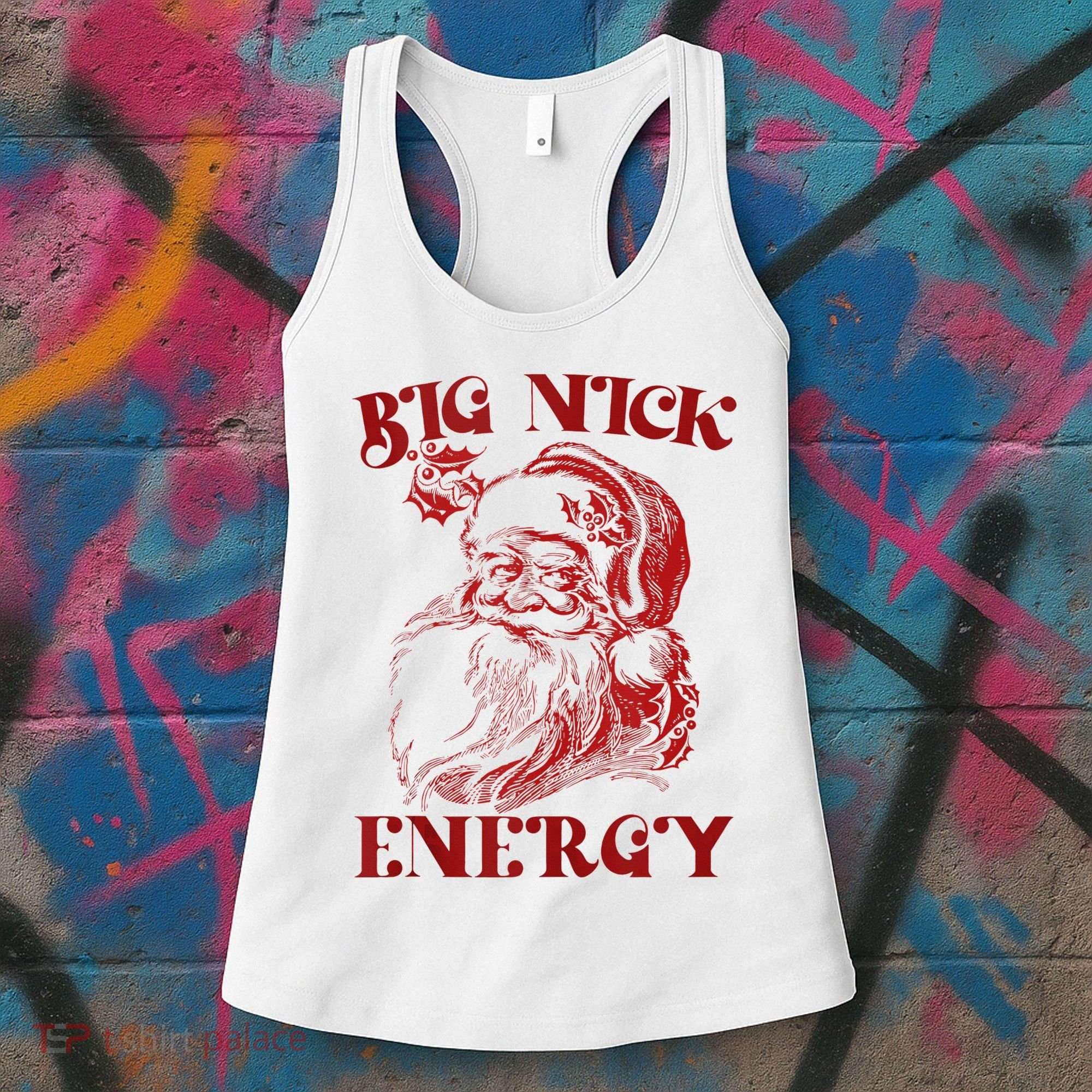 Big Nick Energy Funny Xmas Christmas Ugly Sweater Women's Tank Top