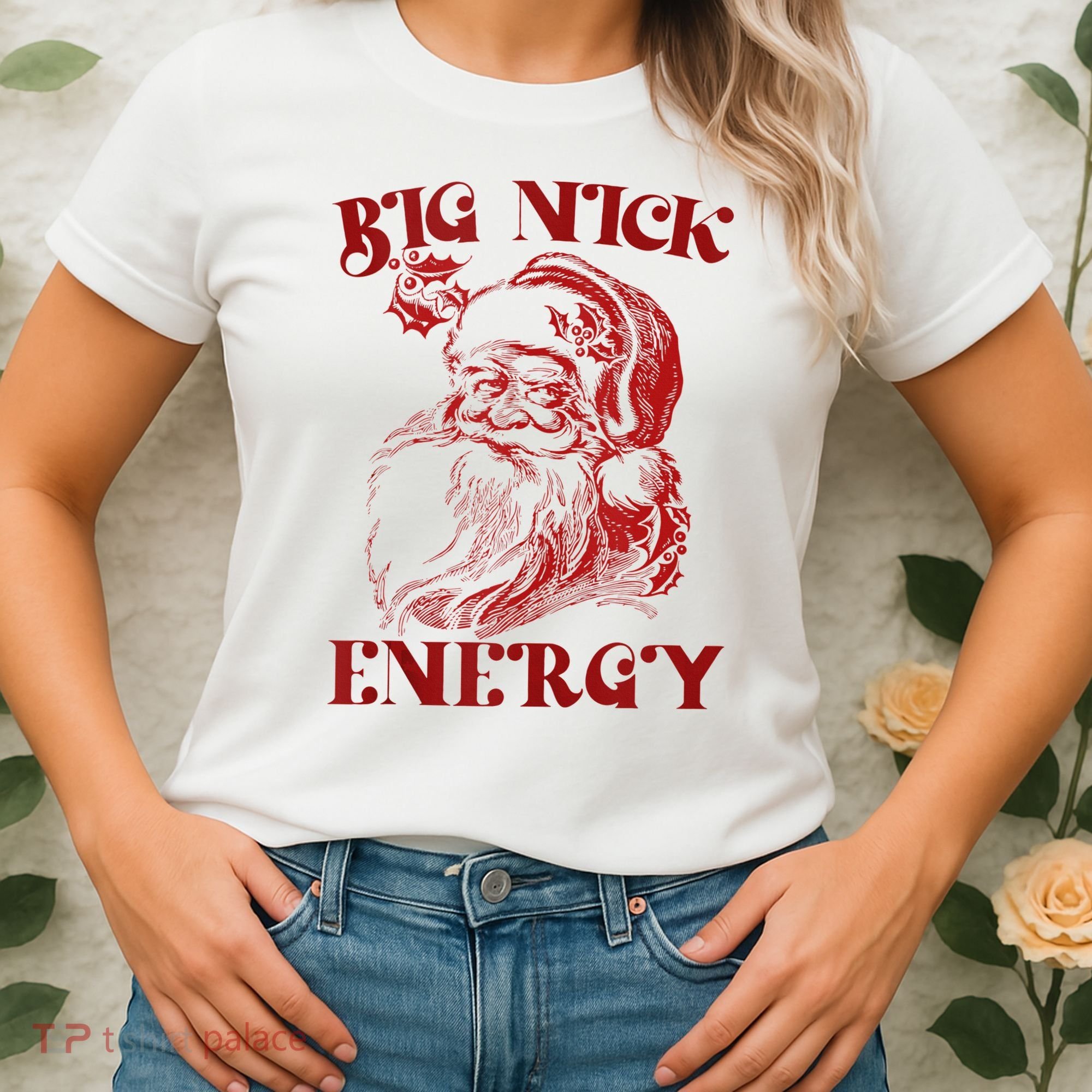 Big Nick Energy Funny Xmas Christmas Ugly Sweater Women's T-Shirt