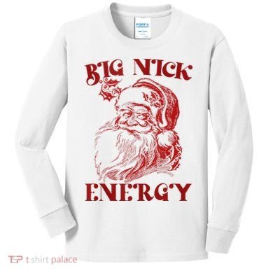 Big Nick Energy Funny Xmas Christmas Ugly Sweater Kids Long Sleeve Shirt