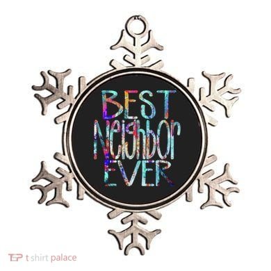 Best Neighbor Ever Colorful Neighbors Gift Ornament