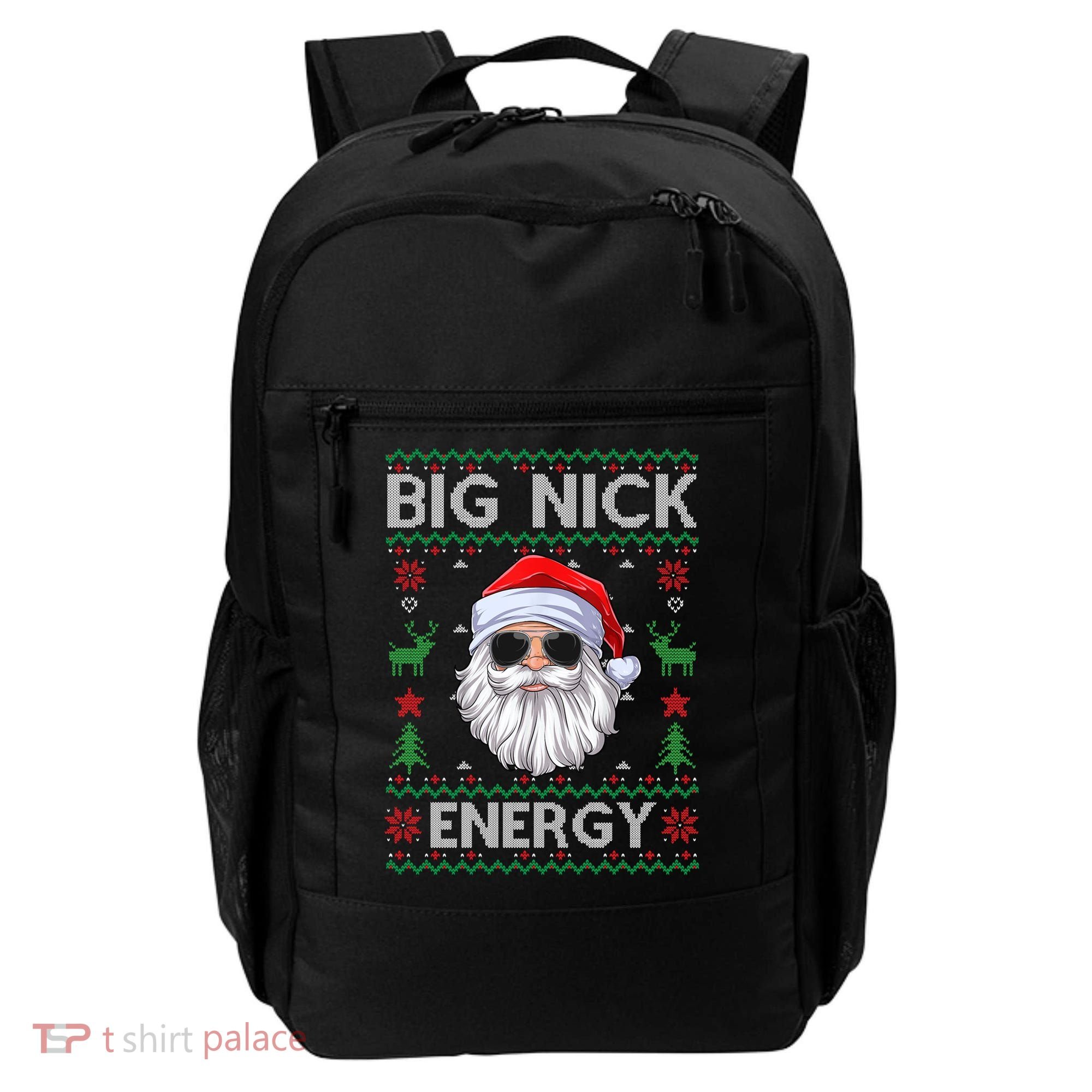 Big Nick Energy Santa Claus Ugly Christmas Sweater Gift Backpack