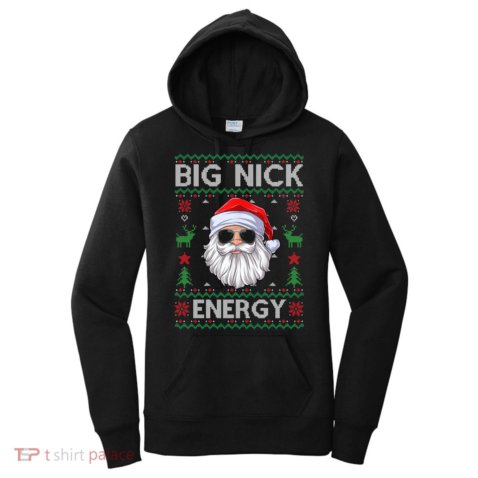 Big Nick Energy Santa Claus Ugly Christmas Sweater Gift Women's Hoodie