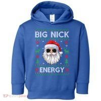Big Nick Energy Santa Claus Ugly Christmas Sweater Gift Toddler Hoodie thumb 0