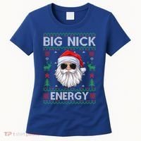 Big Nick Energy Santa Claus Ugly Christmas Sweater Gift Women's T-Shirt thumb 0