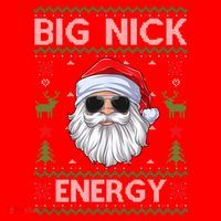 Big Nick Energy Santa Claus Ugly Christmas Sweater Gift Santa Hat thumb 1
