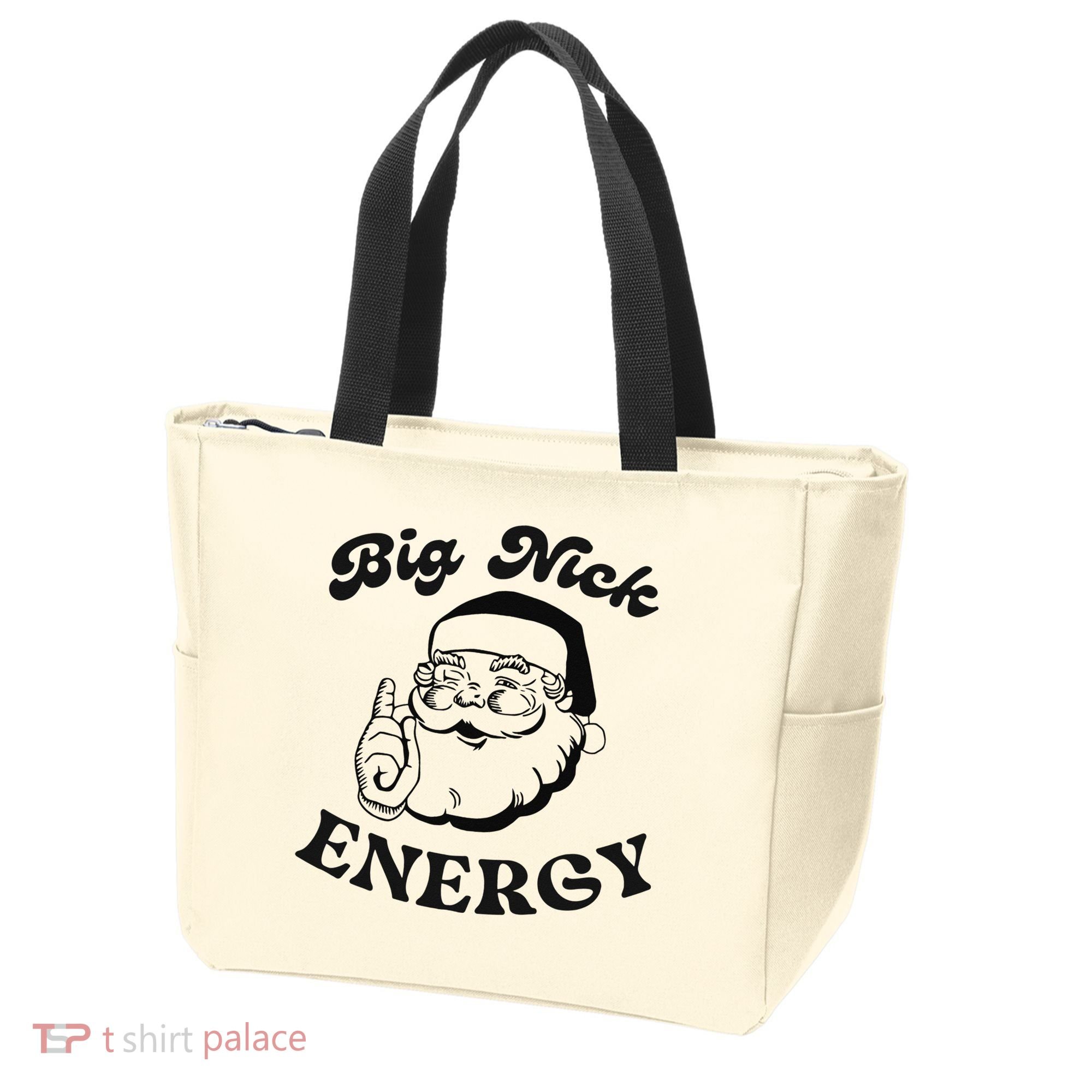 Big Nick Energy Santa Xmas Funny Christmas  Tote Bag