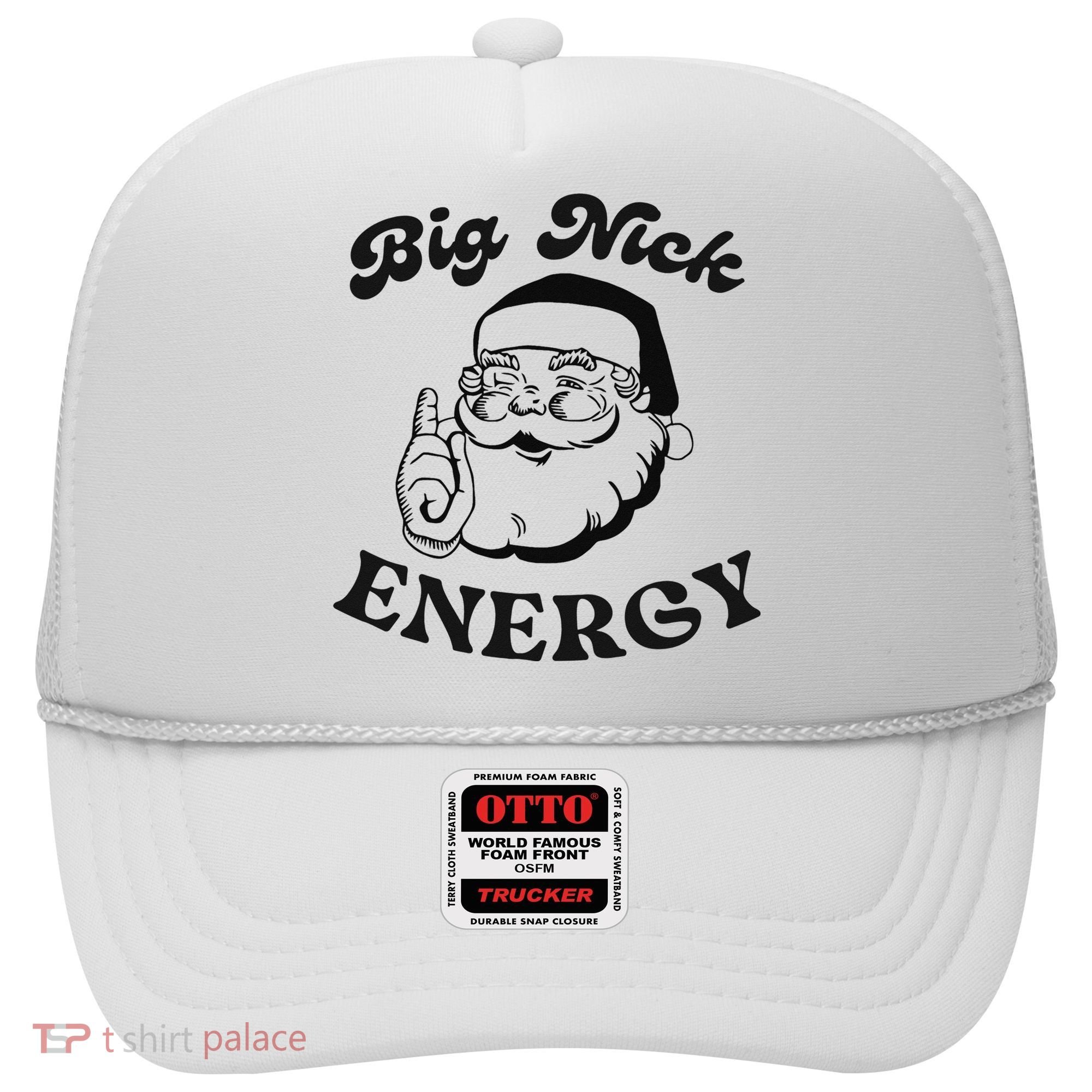 Big Nick Energy Santa Xmas Funny Christmas  Hat