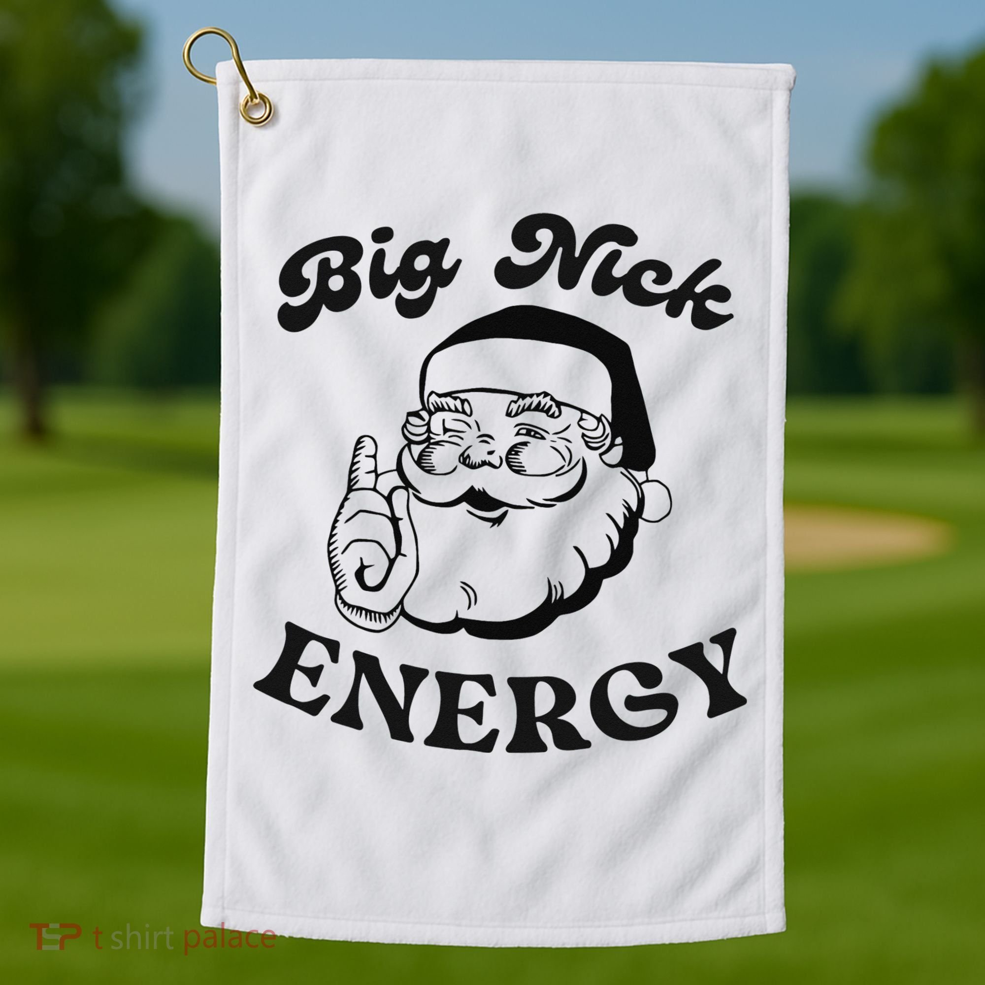 Big Nick Energy Santa Xmas Funny Christmas  Golf Towel