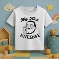 Big Nick Energy Santa Xmas Funny Christmas  Toddler T-Shirt thumb 3