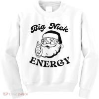 Big Nick Energy Santa Xmas Funny Christmas  Kids Sweatshirt thumb 0