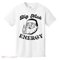 Big Nick Energy Santa Xmas Funny Christmas  Kids T-Shirt thumb 0