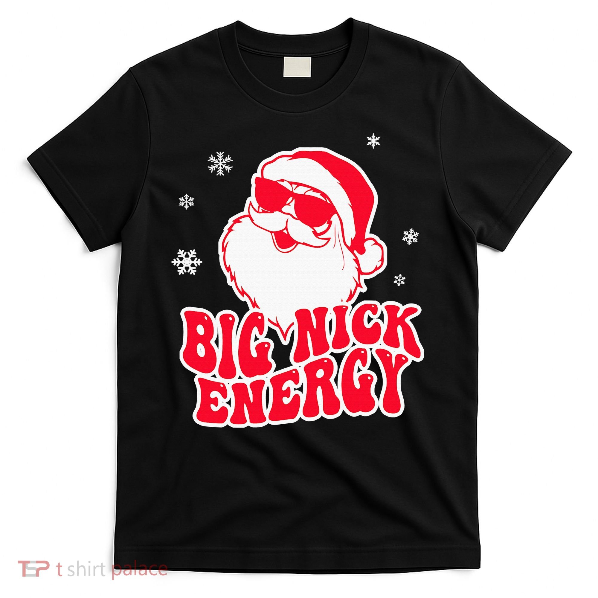 Big Nick Energy Shirt Christmas Reindeer Tshirt Cute Xmas T-Shirt