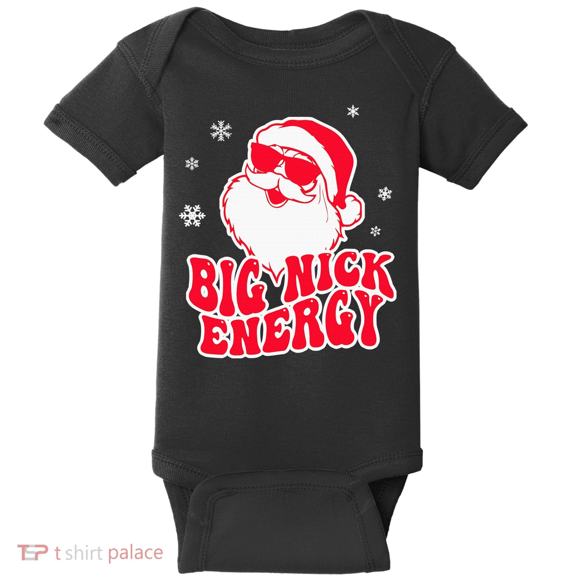 Big Nick Energy Shirt Christmas Reindeer Tshirt Cute Xmas Baby Bodysuit