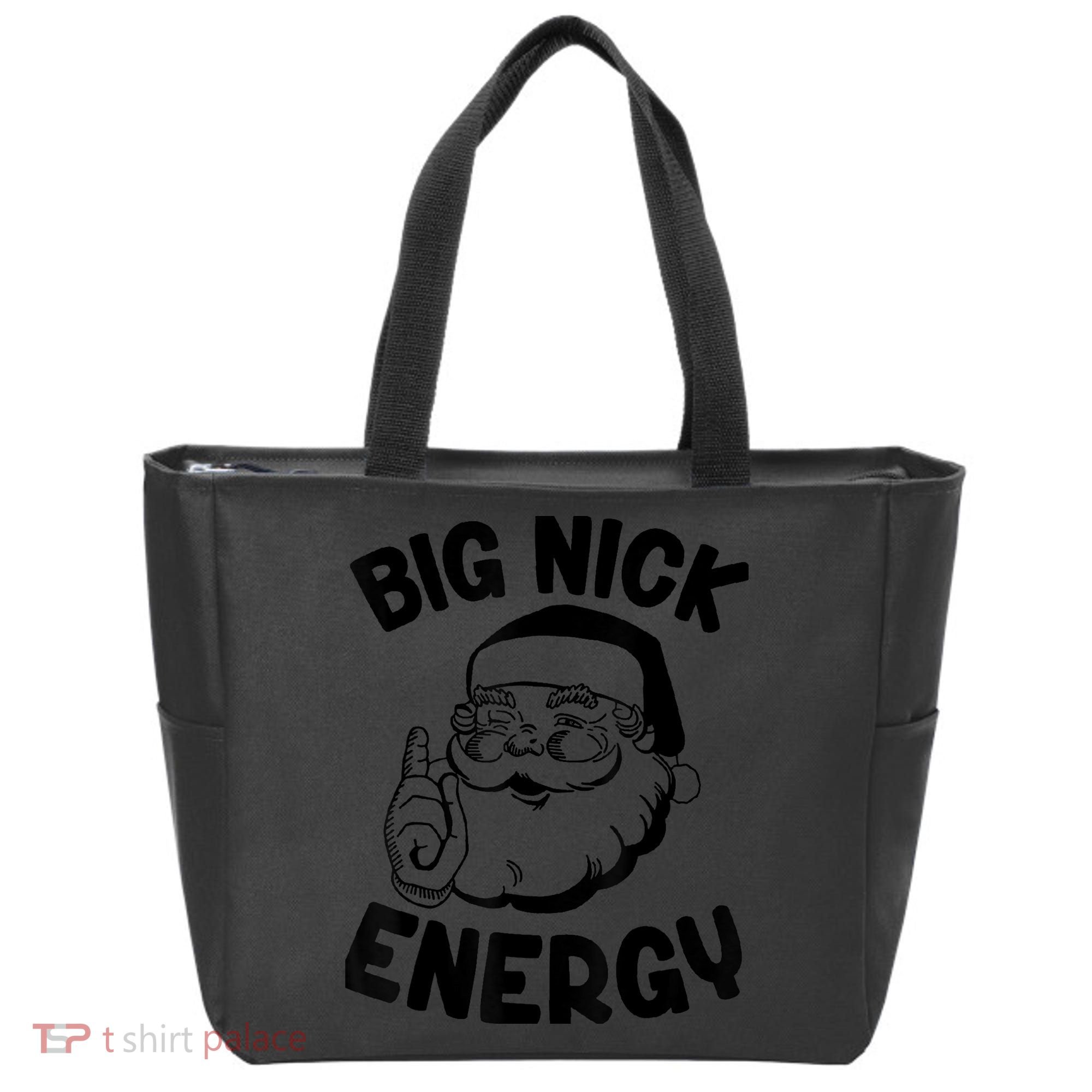 Big Nick Energy Funny Xmas Christmas Tote Bag