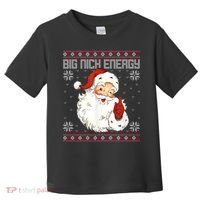 Big Nick Energy Santa Claus Holiday Toddler T-Shirt thumb 0