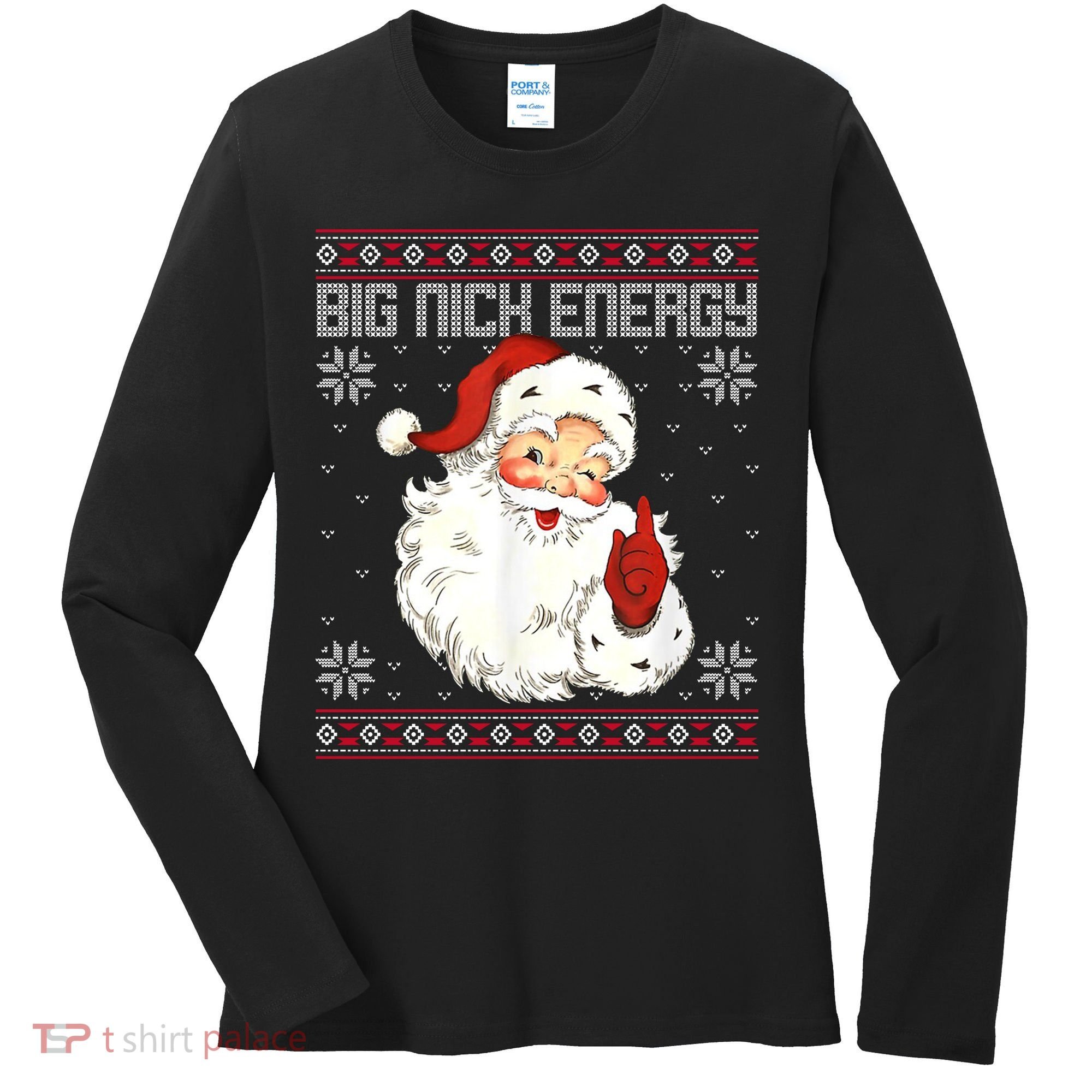 Big Nick Energy Santa Claus Holiday Women's Long Sleeve Shirt