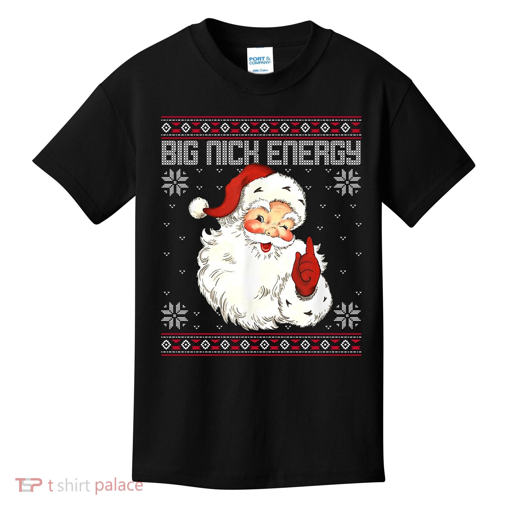 Big Nick Energy Santa Claus Holiday Kids T-Shirt