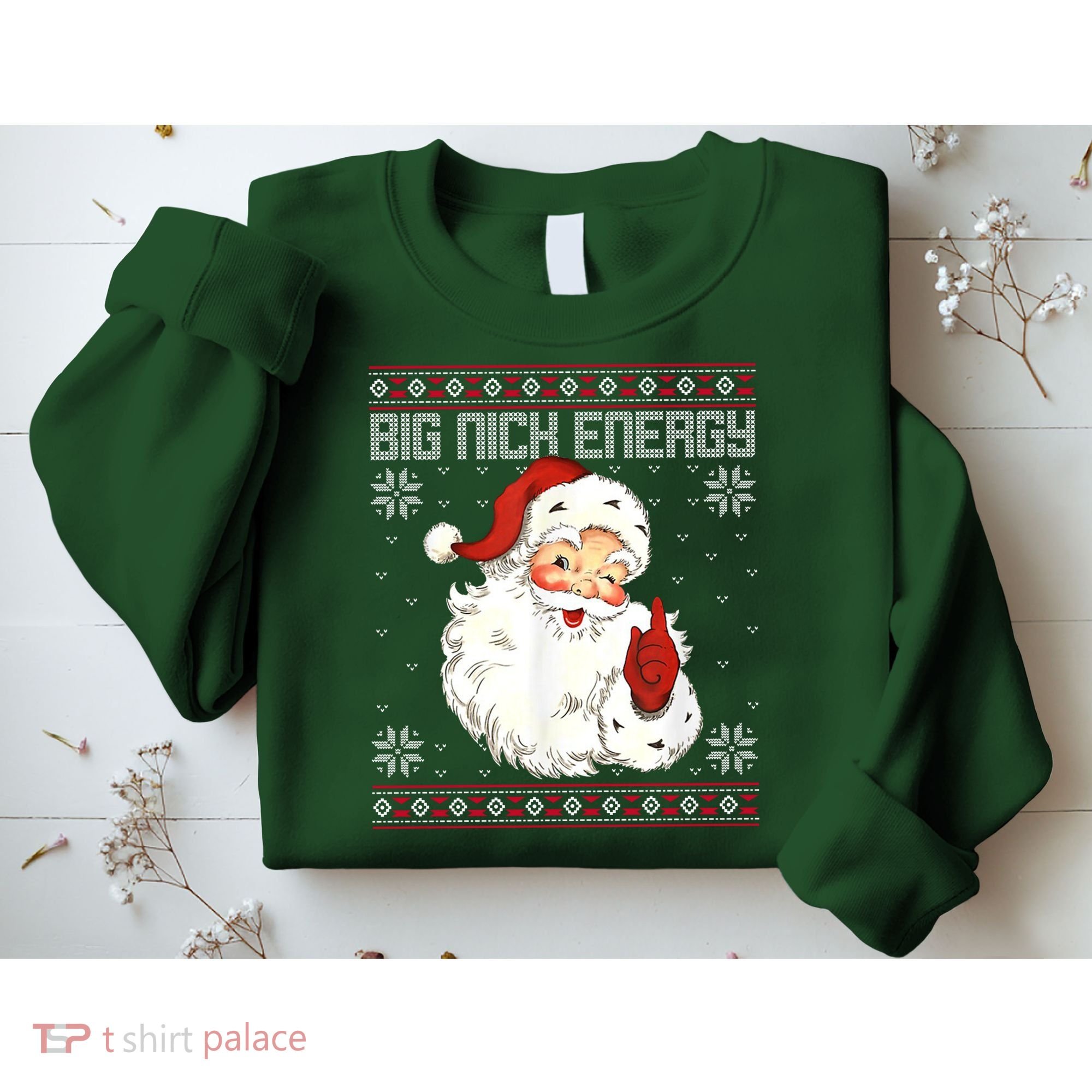 Big Nick Energy Santa Claus Holiday Sweatshirt