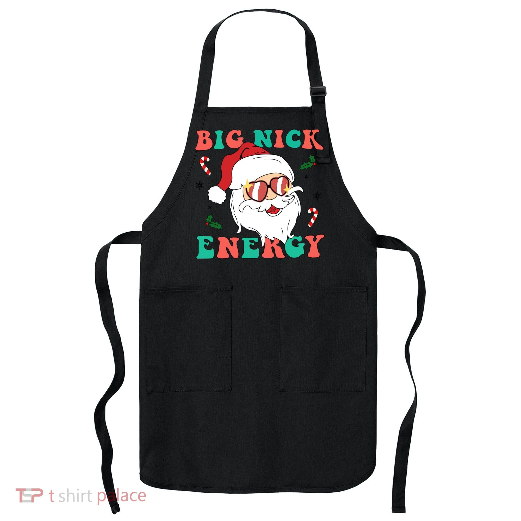 Big Nick Energy Santa Claus Funny Christmas Apron