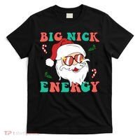 Big Nick Energy Santa Claus Funny Christmas T-Shirt thumb 0