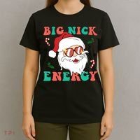 Big Nick Energy Santa Claus Funny Christmas T-Shirt thumb 4