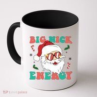 Big Nick Energy Santa Claus Funny Christmas Coffee Mug thumb 0