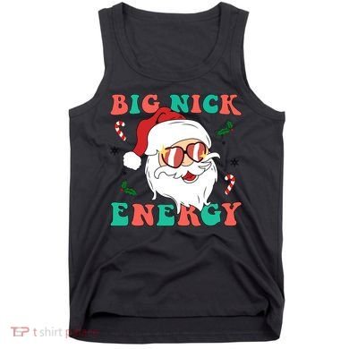 Big Nick Energy Santa Claus Funny Christmas Tank Top