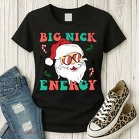 Big Nick Energy Santa Claus Funny Christmas Women's T-Shirt thumb 3