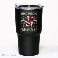 Big Nick Energy Santa Christmas Ugly Sweater Tumbler thumb 0