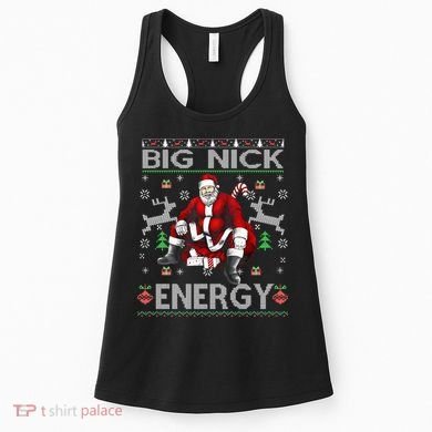 Big Nick Energy Santa Christmas Ugly Sweater Women's Tank Top