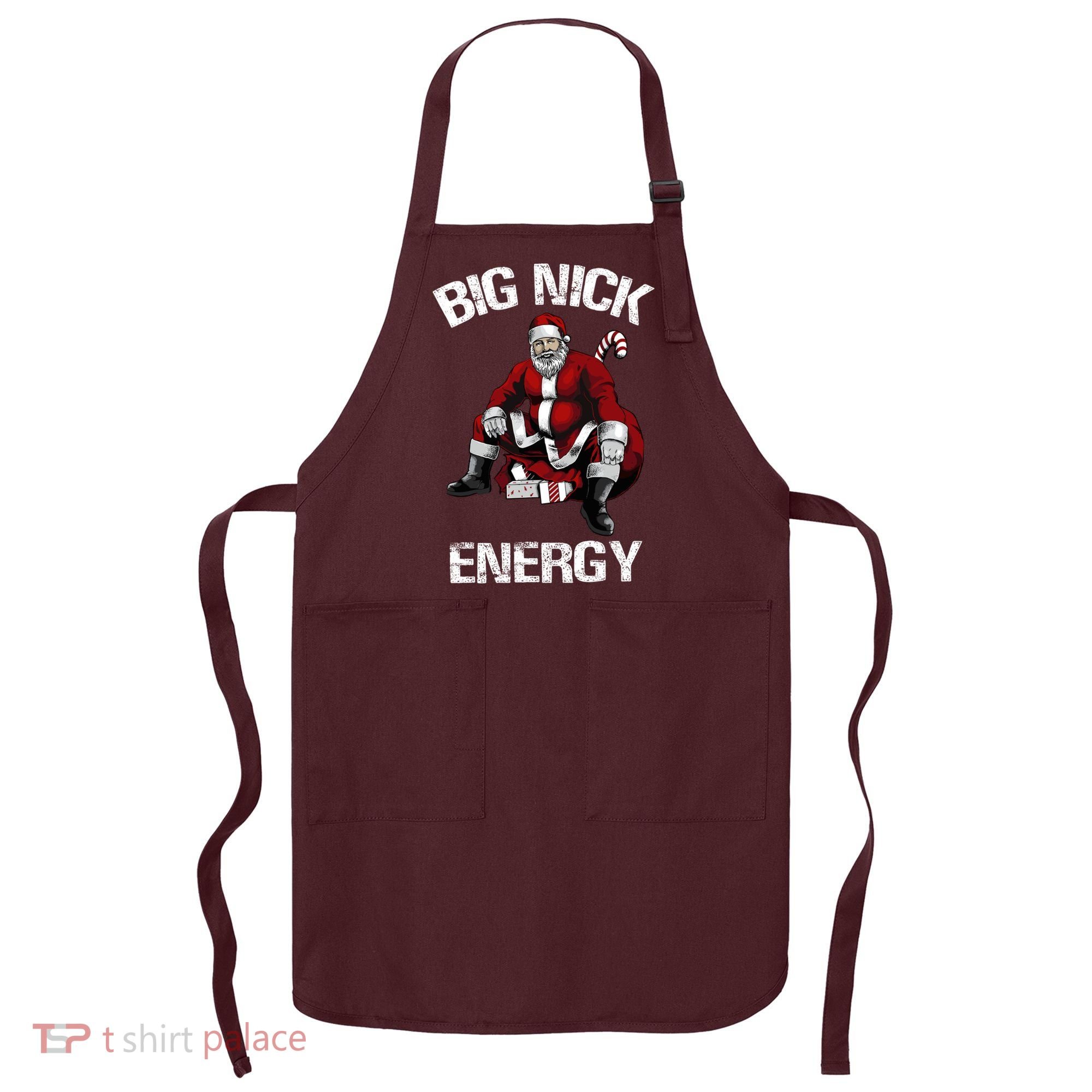 Big Nick Energy Funny Santa Christmas Apron