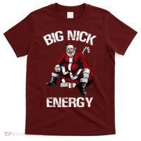 Big Nick Energy Funny Santa Christmas T-Shirt thumb 0