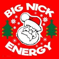 Big Nick Energy Santa Claus Snowflake Christmas Baby Bodysuit thumb 2