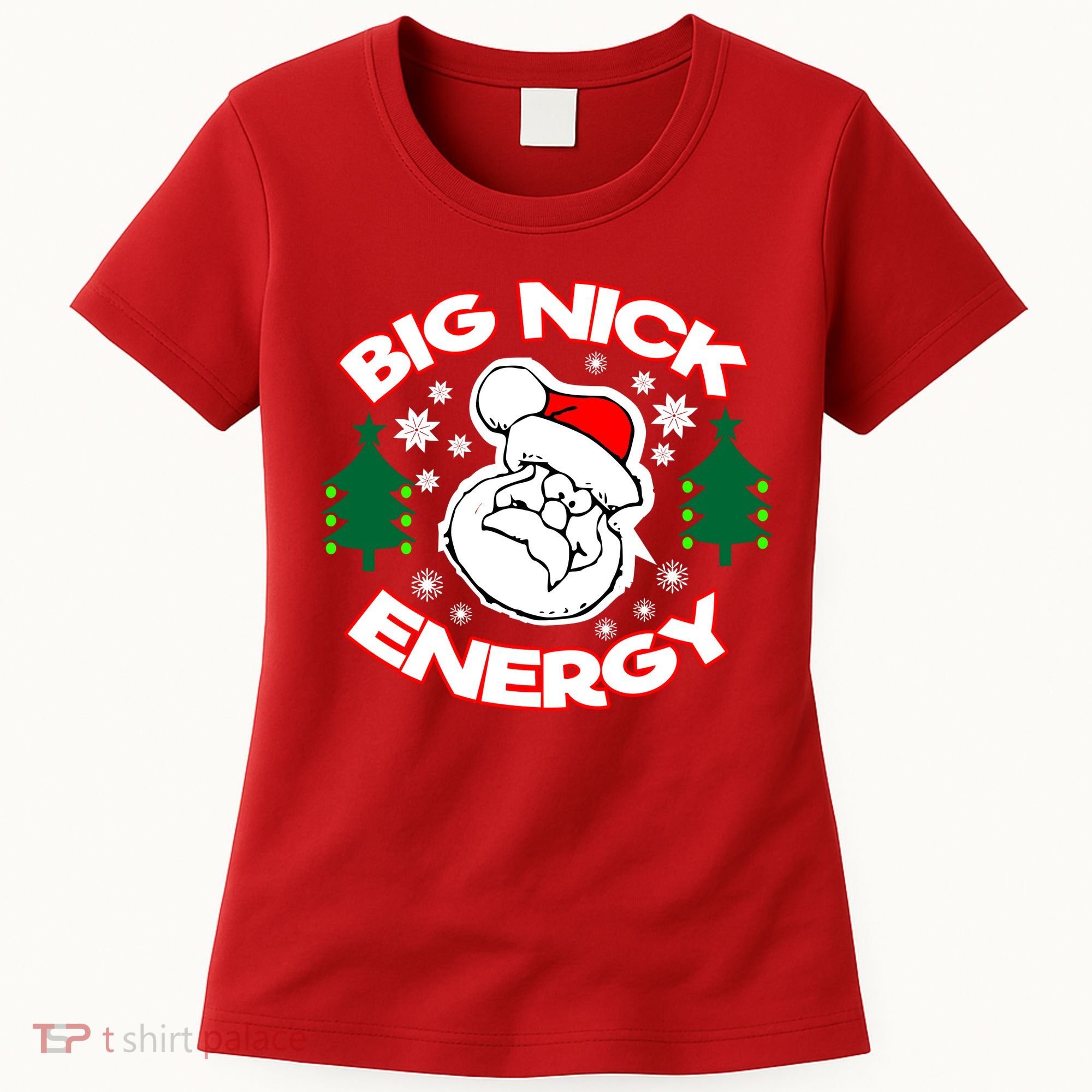 Big Nick Energy Santa Claus Snowflake Christmas Women's T-Shirt