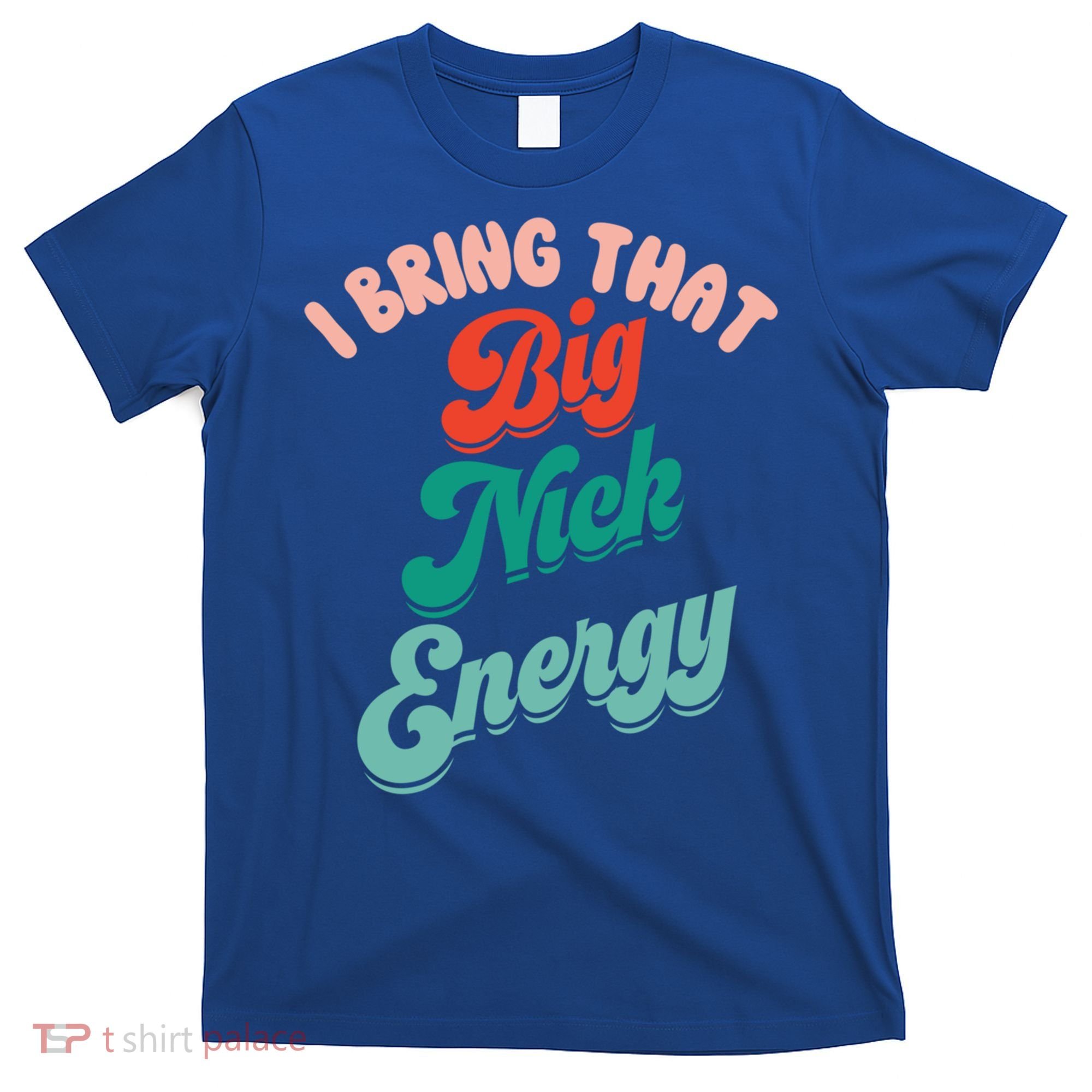 Big Nick Energy Santa Xmas Funny Christmas Retro Cool Gift T-Shirt