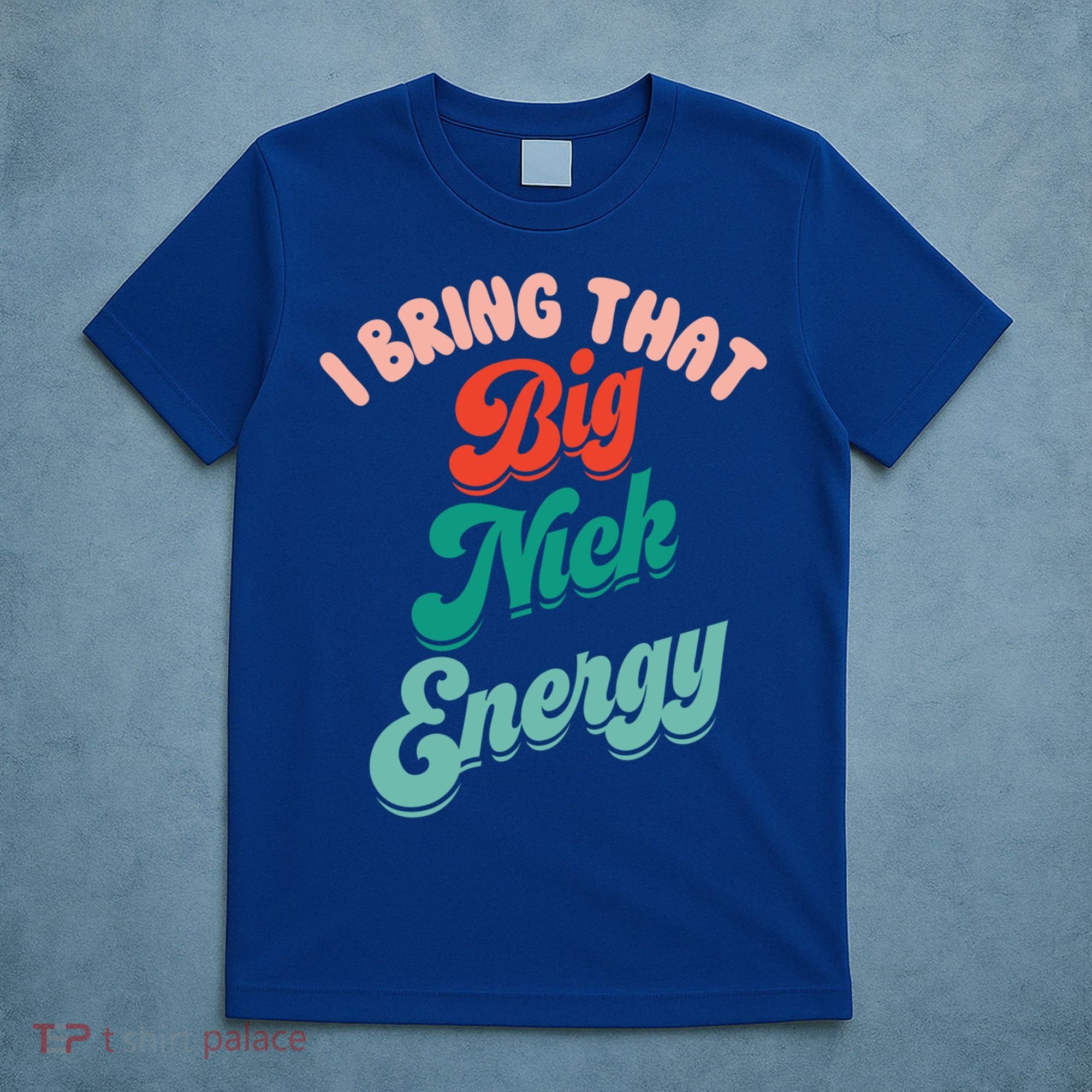 Big Nick Energy Santa Xmas Funny Christmas Retro Cool Gift T-Shirt