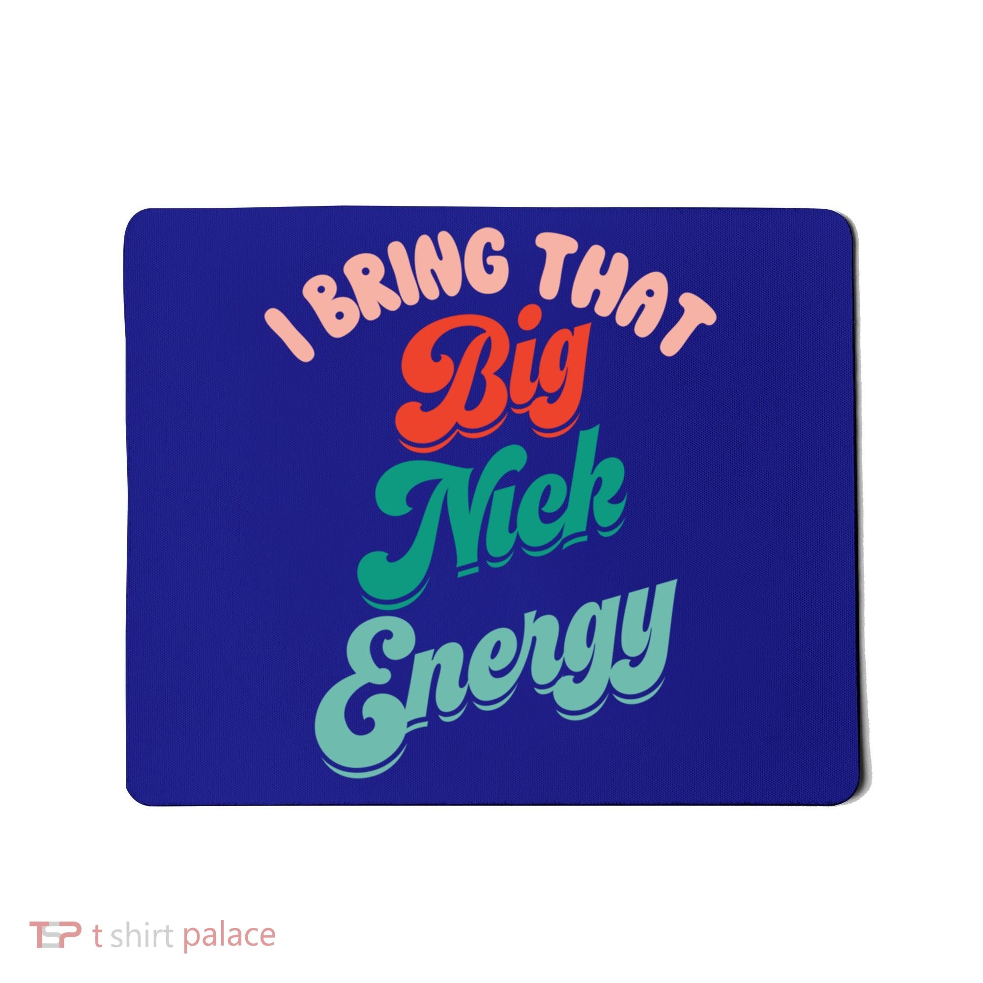 Big Nick Energy Santa Xmas Funny Christmas Retro Cool Gift Mousepad