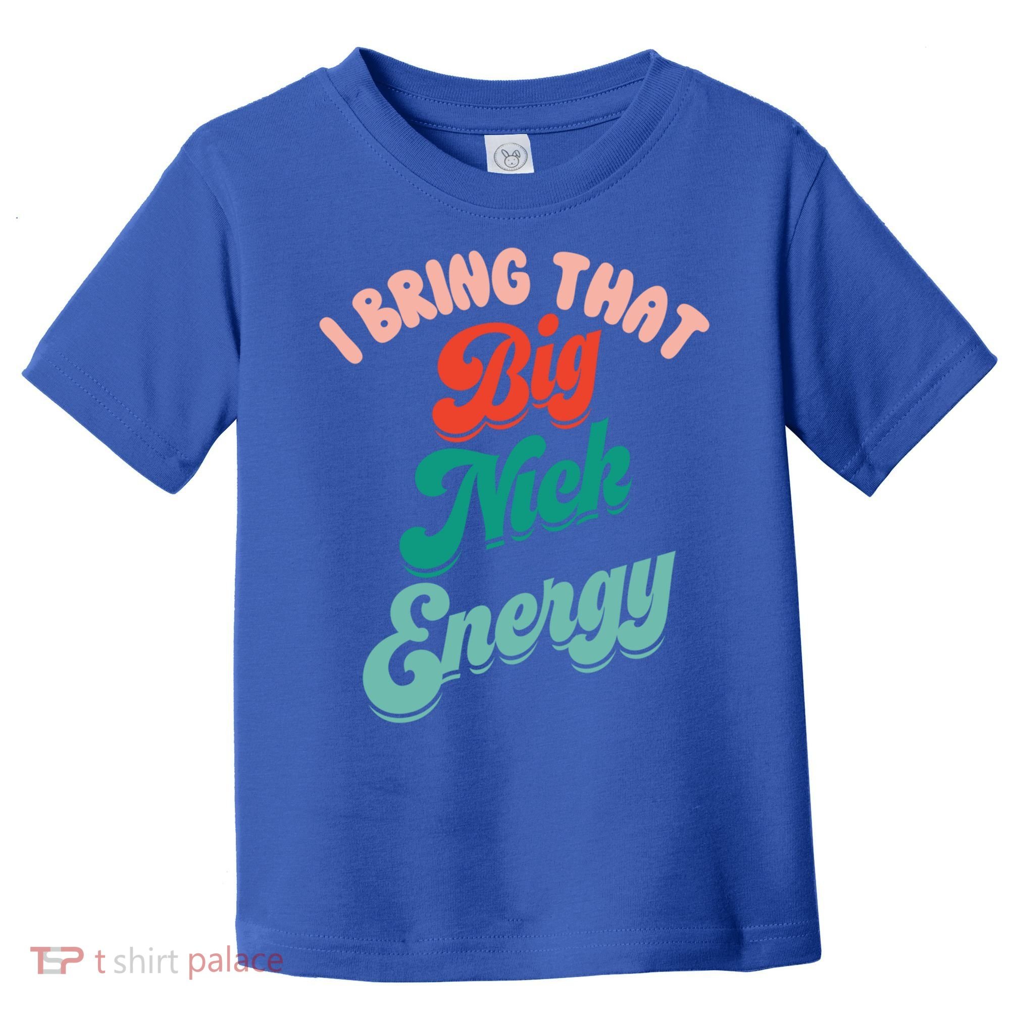 Big Nick Energy Santa Xmas Funny Christmas Retro Cool Gift Toddler T-Shirt