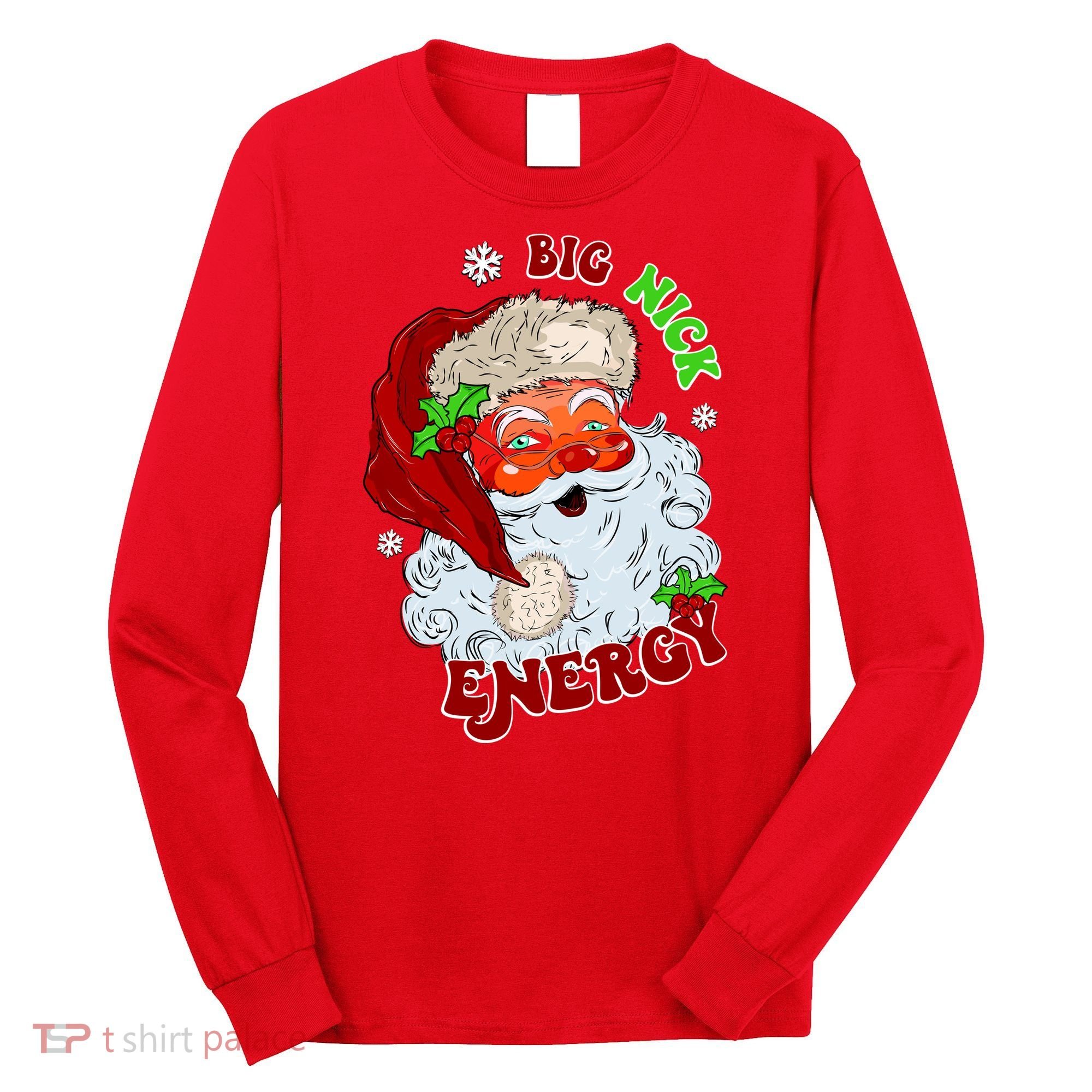 Big Nick Energy Classic Santa Claus Christmas Long Sleeve Shirt