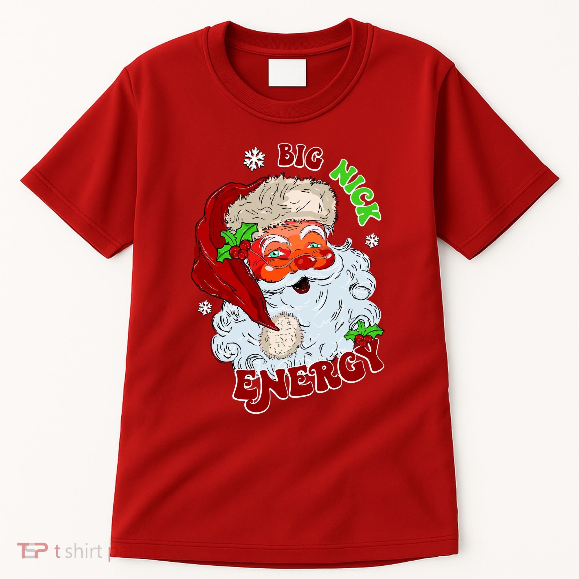 Big Nick Energy Classic Santa Claus Christmas Tall T-Shirt