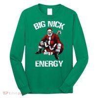 Big Nick Energy Santa Christmas Long Sleeve Shirt thumb 0