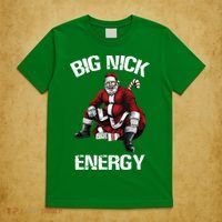 Big Nick Energy Santa Christmas T-Shirt thumb 5