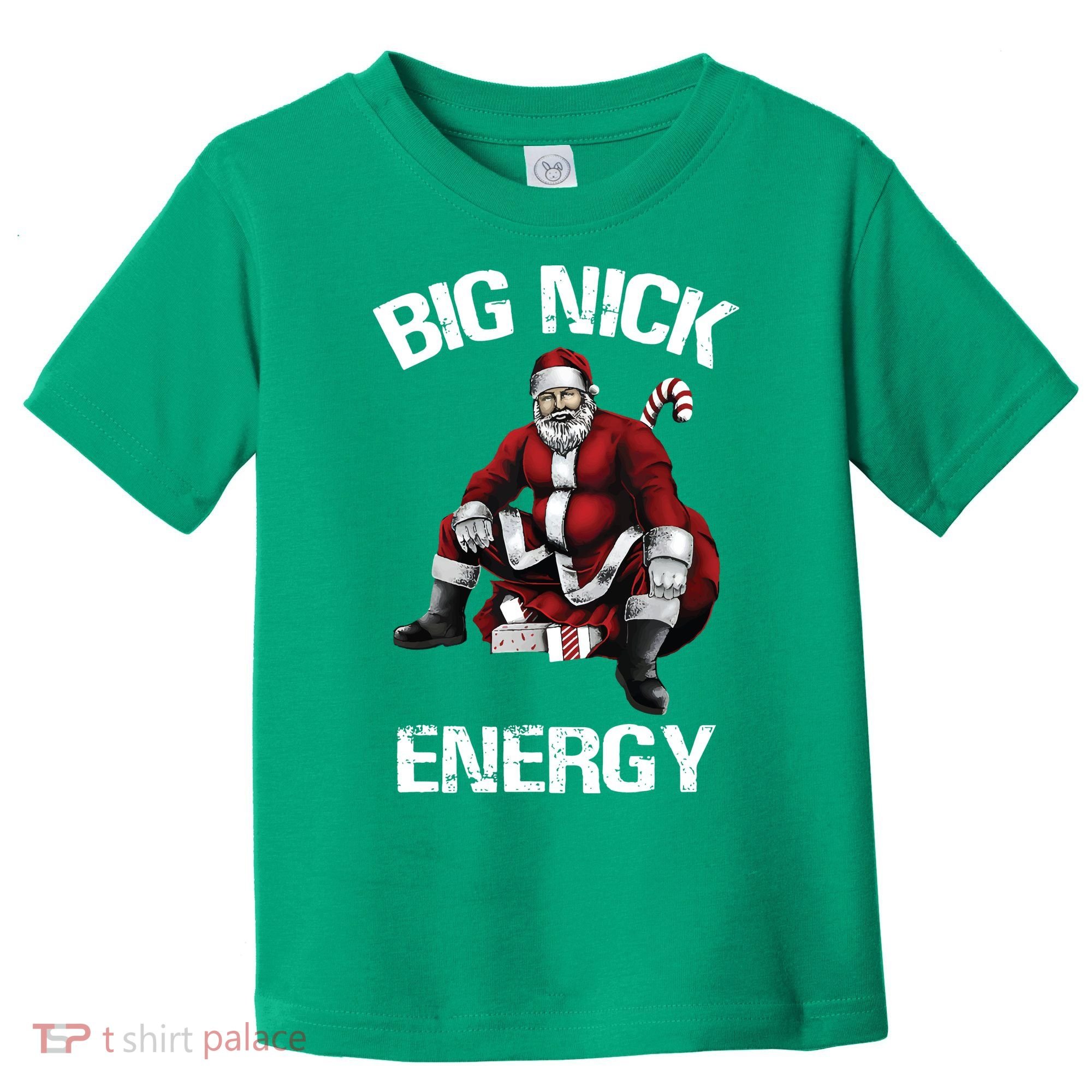 Big Nick Energy Santa Christmas Toddler T-Shirt