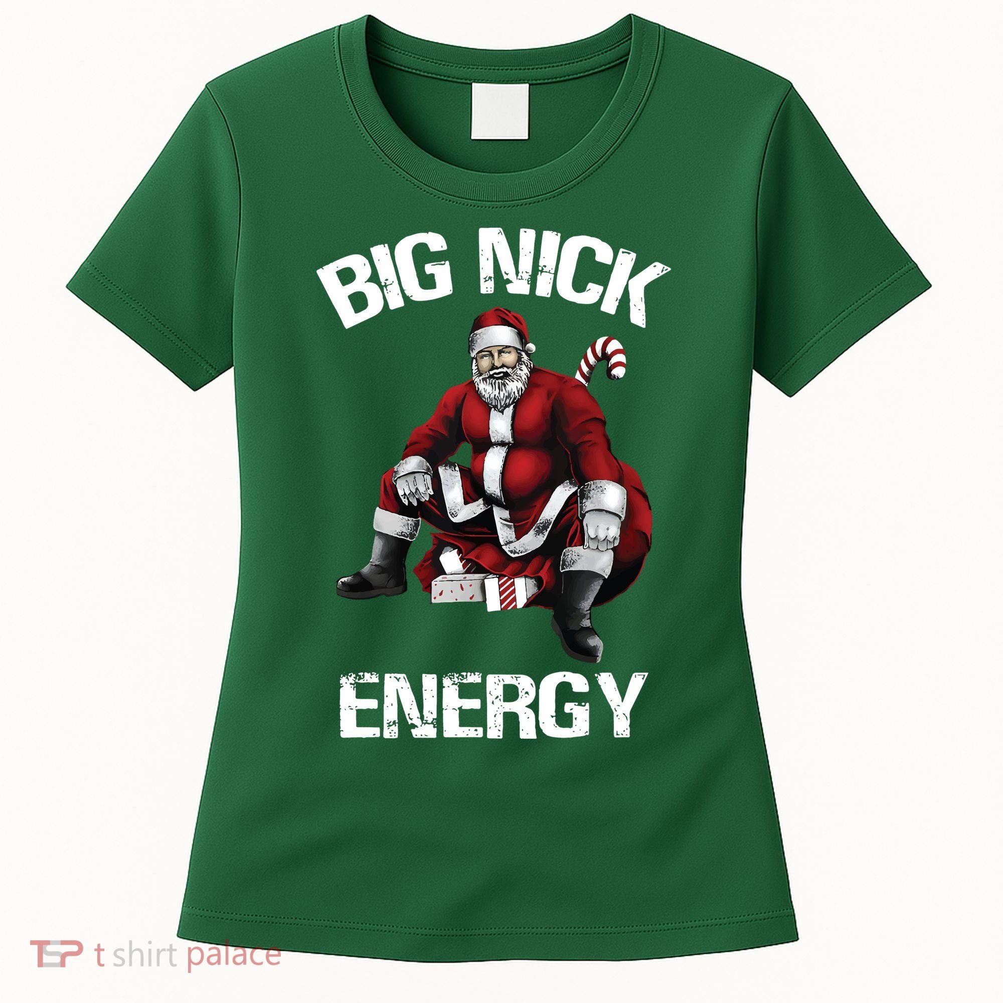 Big Nick Energy Santa Christmas Women's T-Shirt