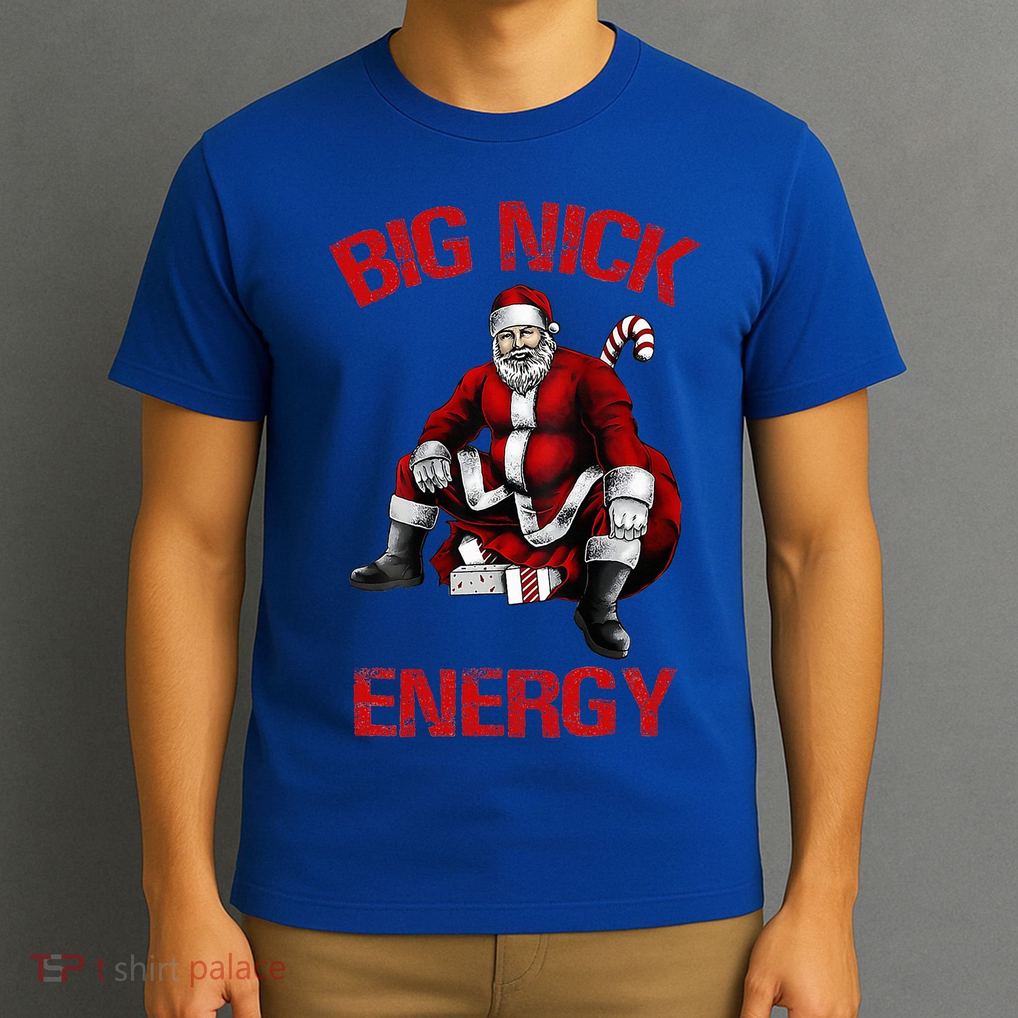 Big Nick Energy Funny Santa Christmas T-Shirt