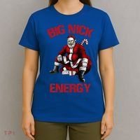 Big Nick Energy Funny Santa Christmas T-Shirt thumb 4