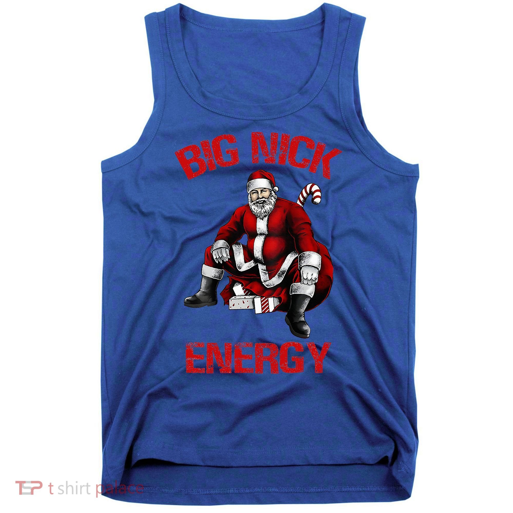 Big Nick Energy Funny Santa Christmas Tank Top