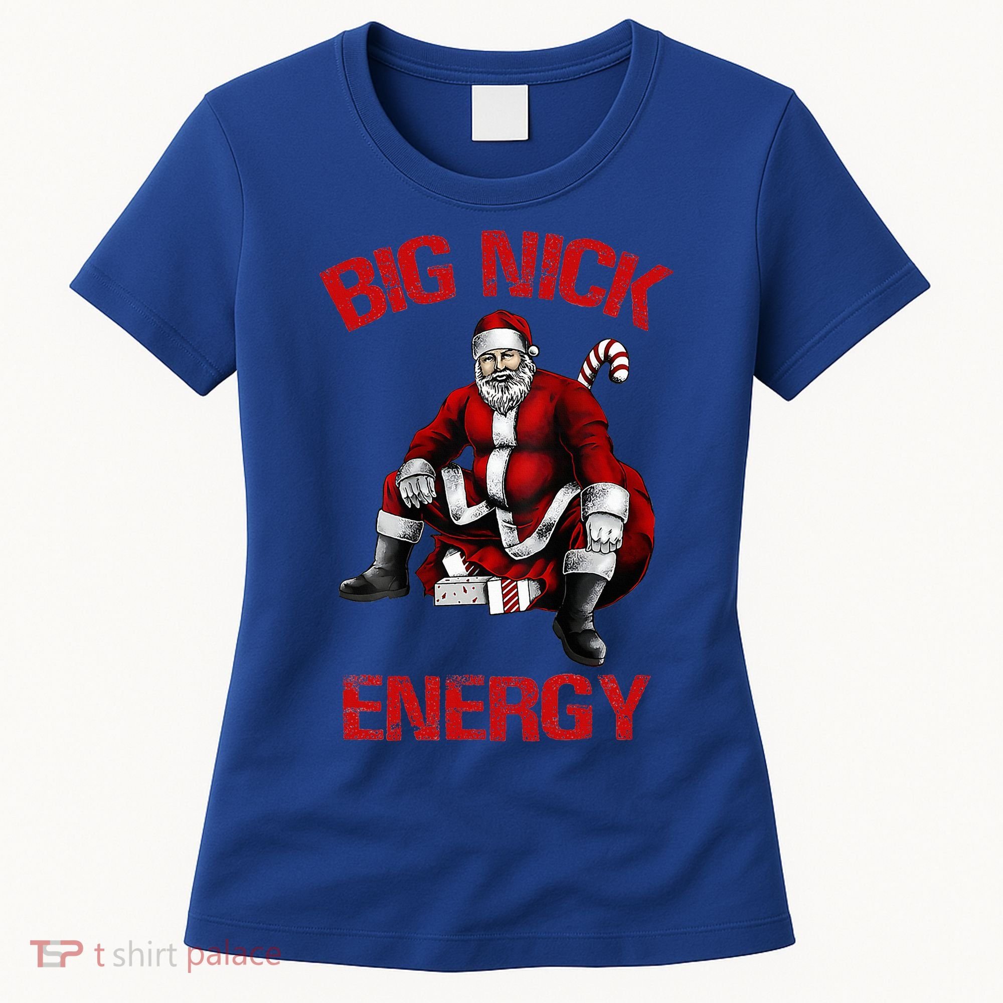 Big Nick Energy Funny Santa Christmas Women's T-Shirt